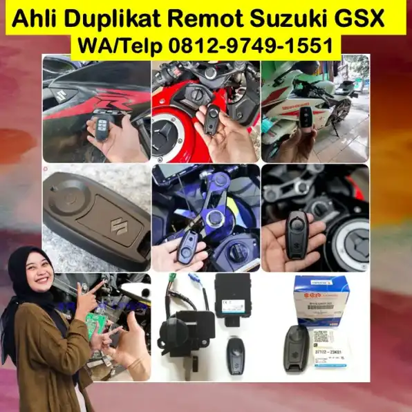 0812-9749-1551(WA), Ahli Kunci Motor KeylessSuzuki GSX Haurgeulis Indramayu