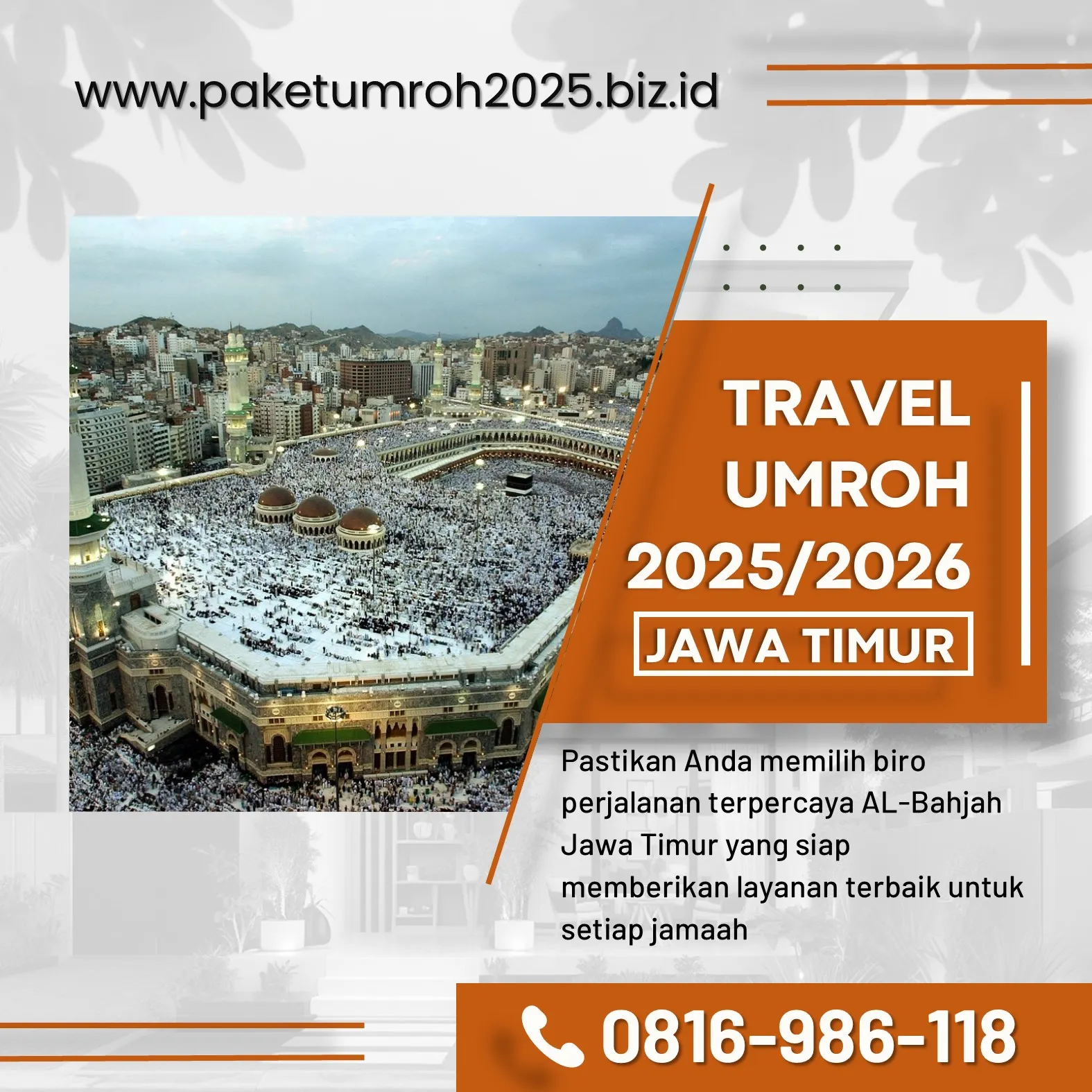 Paket Umroh VIP 2025 Pagelaran Malang AL Bahjah