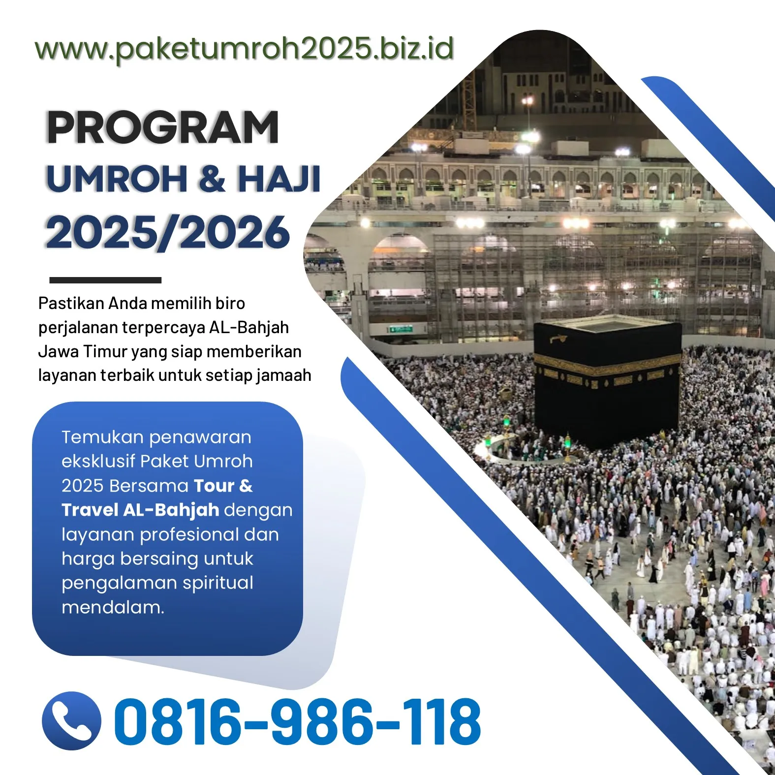 Travel Umroh Akhir Tahun 2025 Pagak Malang Bersama AL Bahjah