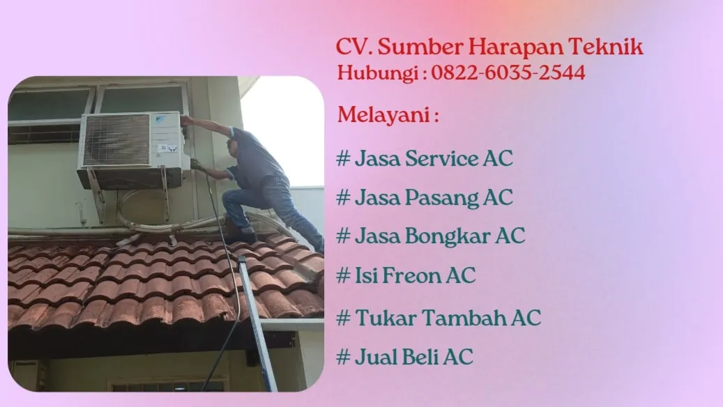 WA 082260352544 SERVICE AC TUGU SELATAN, KOJA, JAKARTA UTARA | PROMO CUCI AC HANYA RP 45 000