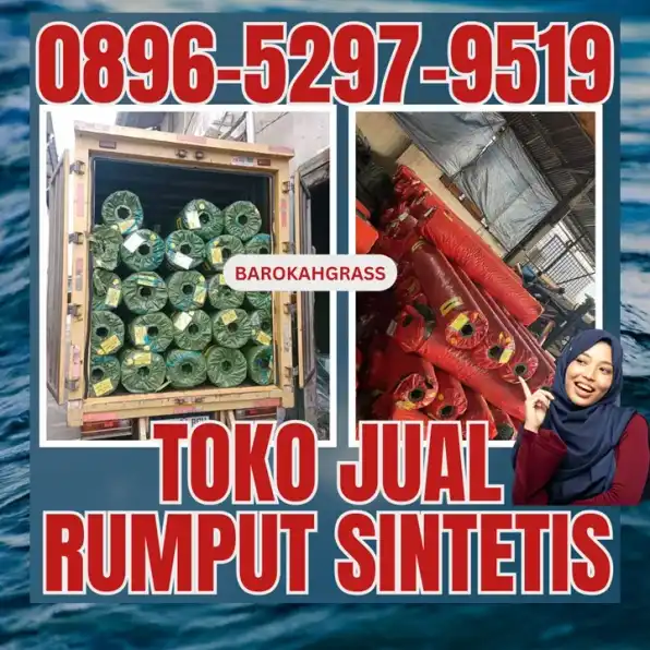 0896-5297-9519 (Bu Diana), Distributor Rumput Sintetis Riau Kuantan Singingi Gunung Toar