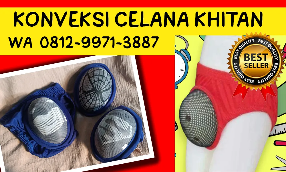 MURAH O8l2-9972-3887 WA, Produsen Celana Sunat Bogor