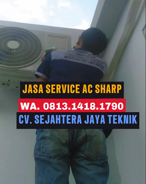 WA. 0822.9815.2217 - 0813.1418.1790 Jasa Service AC, Cuci AC, Bongkar Pasang AC Jatibening Baru, Pondok Gede, Bekasi Terdekat – CV. Sejahtera Jaya Teknik