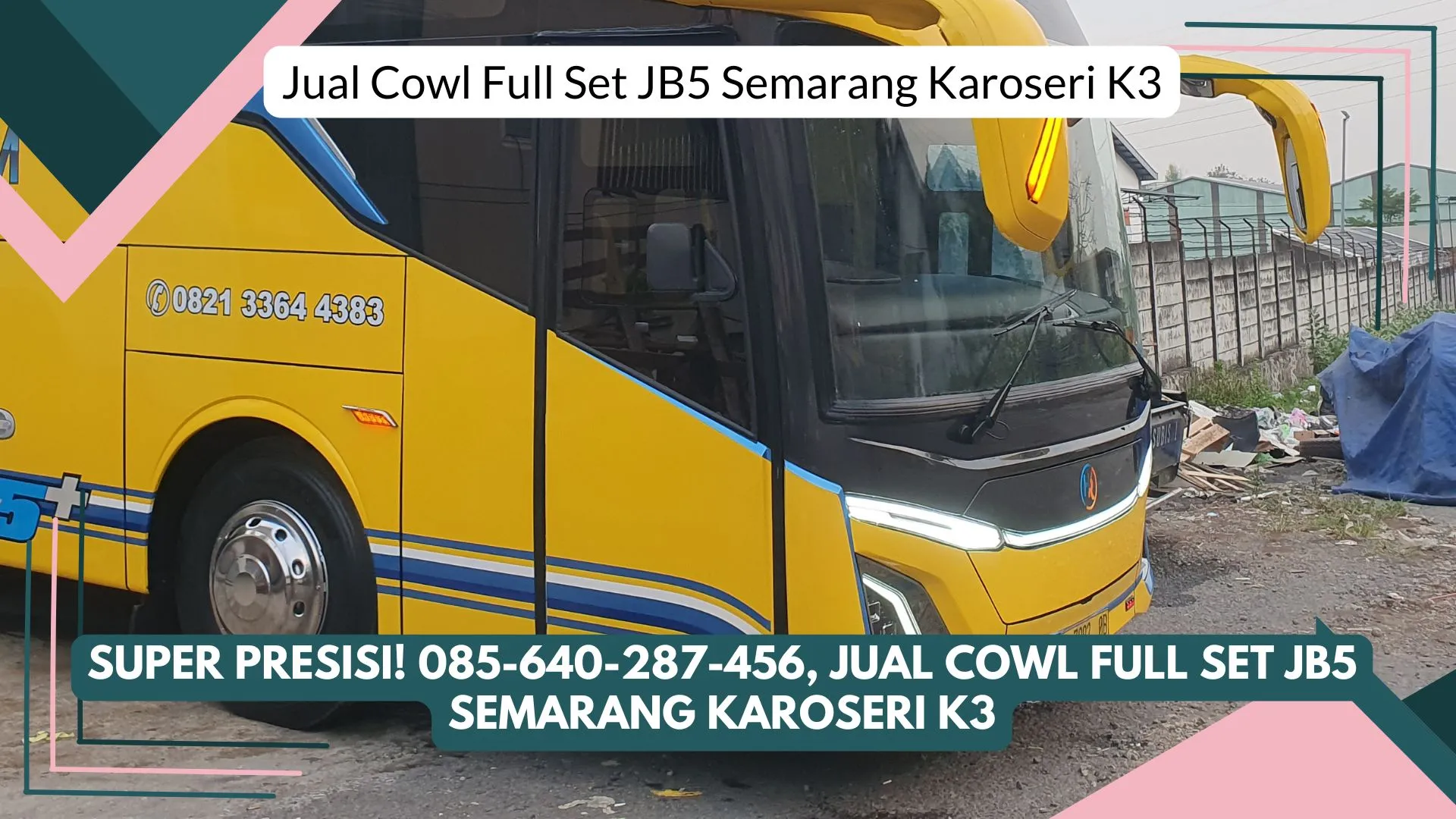 JB5 Parts! Seller Cowl Full Set JB5 Semarang Karoseri K3