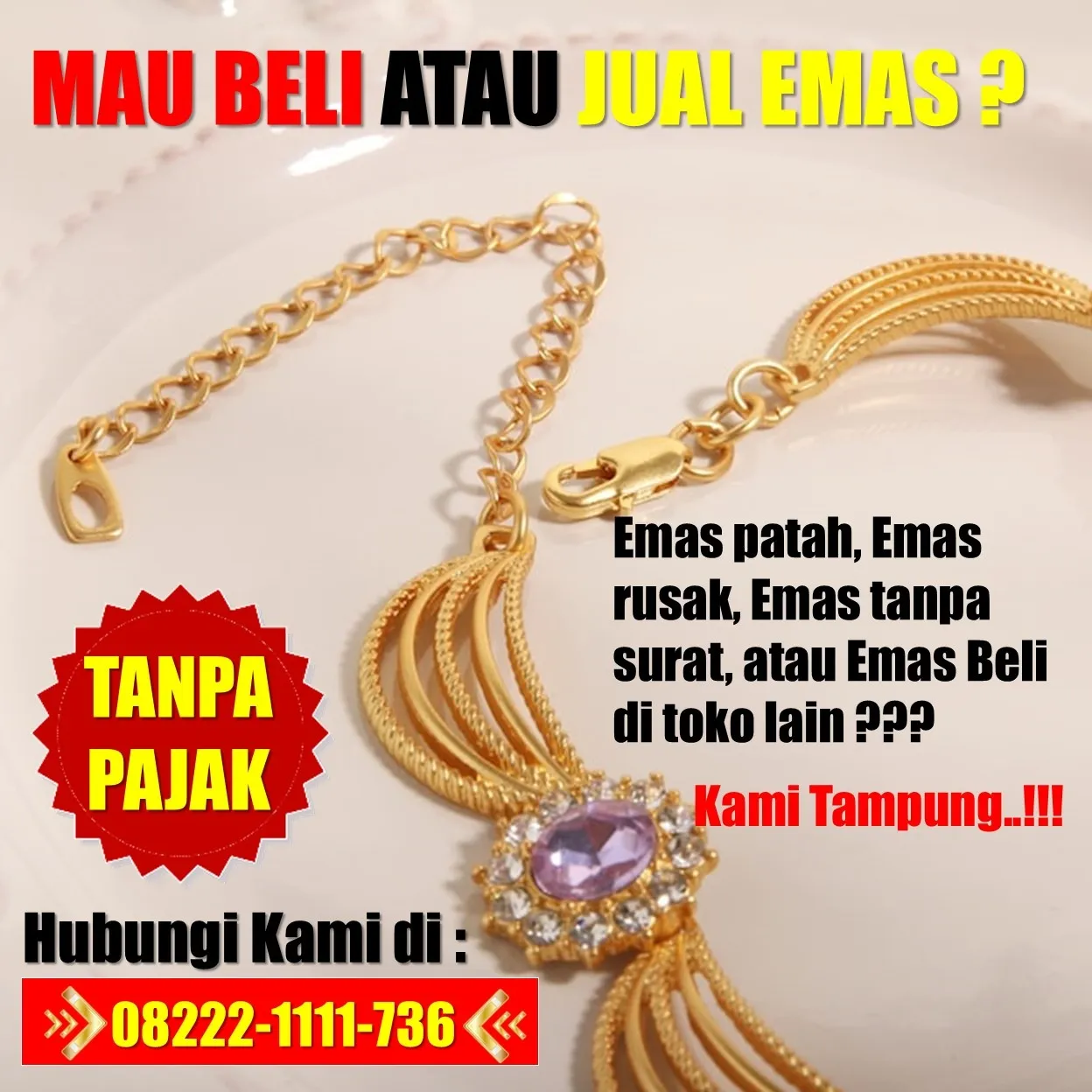 Hub0822-2111-1736, WA [ TANPA POTONGAN ], Jual Emas Lantakan Rawabadak Selatan