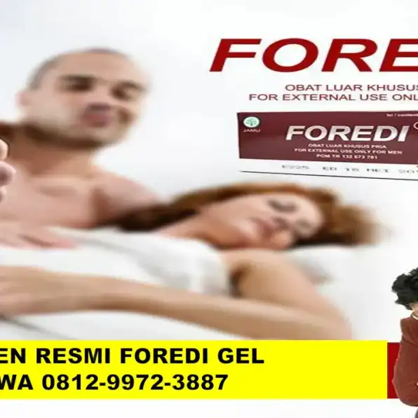 ORIGINAL 0812-9972-3887 WA, Agen Resmi Foredi Gel Jakarta