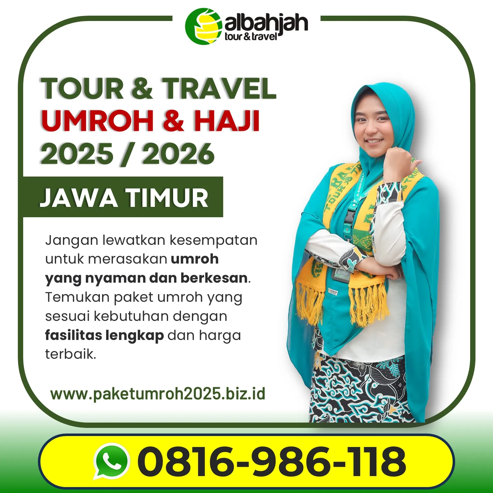 Paket Umroh Akhir Tahun 2025 Singosari Malang AL Bahjah