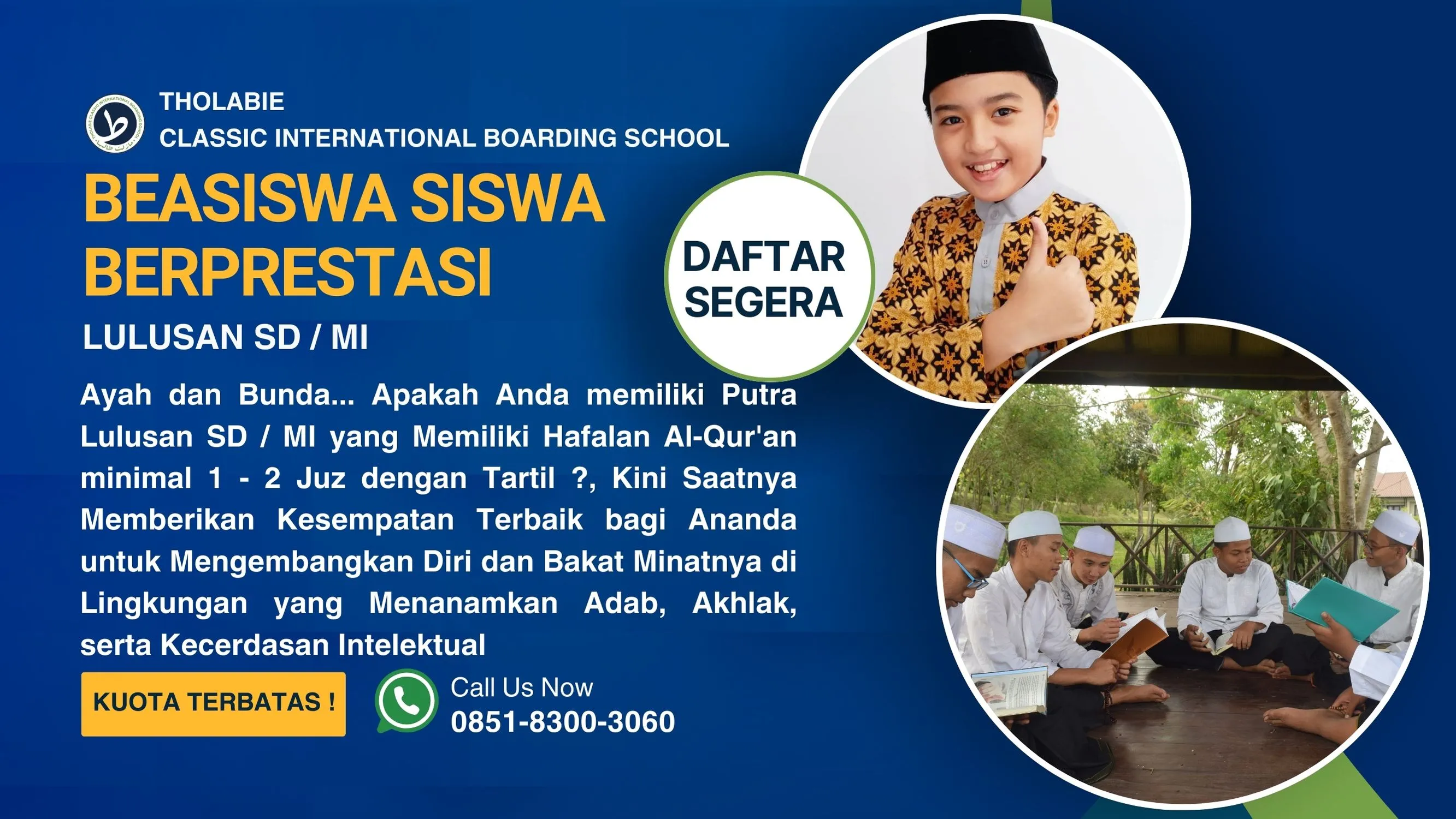 PESANTREN TAHFIDZ TERBAIK!, Call 0851-8300-3060, Pesantren Tahfidz Ikhwan THOLABIE CIBS Malang