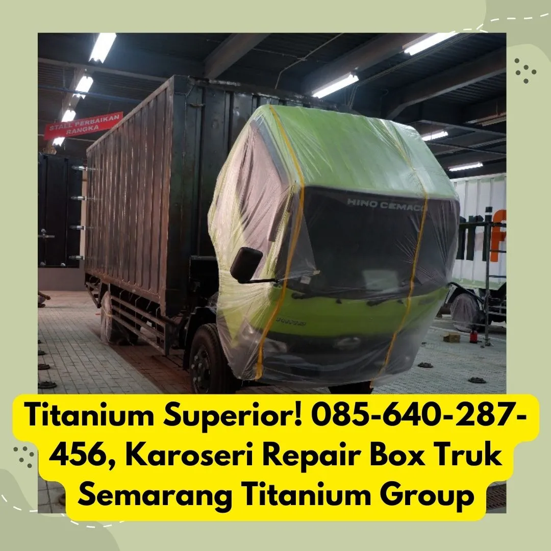 Powerful, Perbaikan Repair Box Besi Truk Semarang Karoseri K3