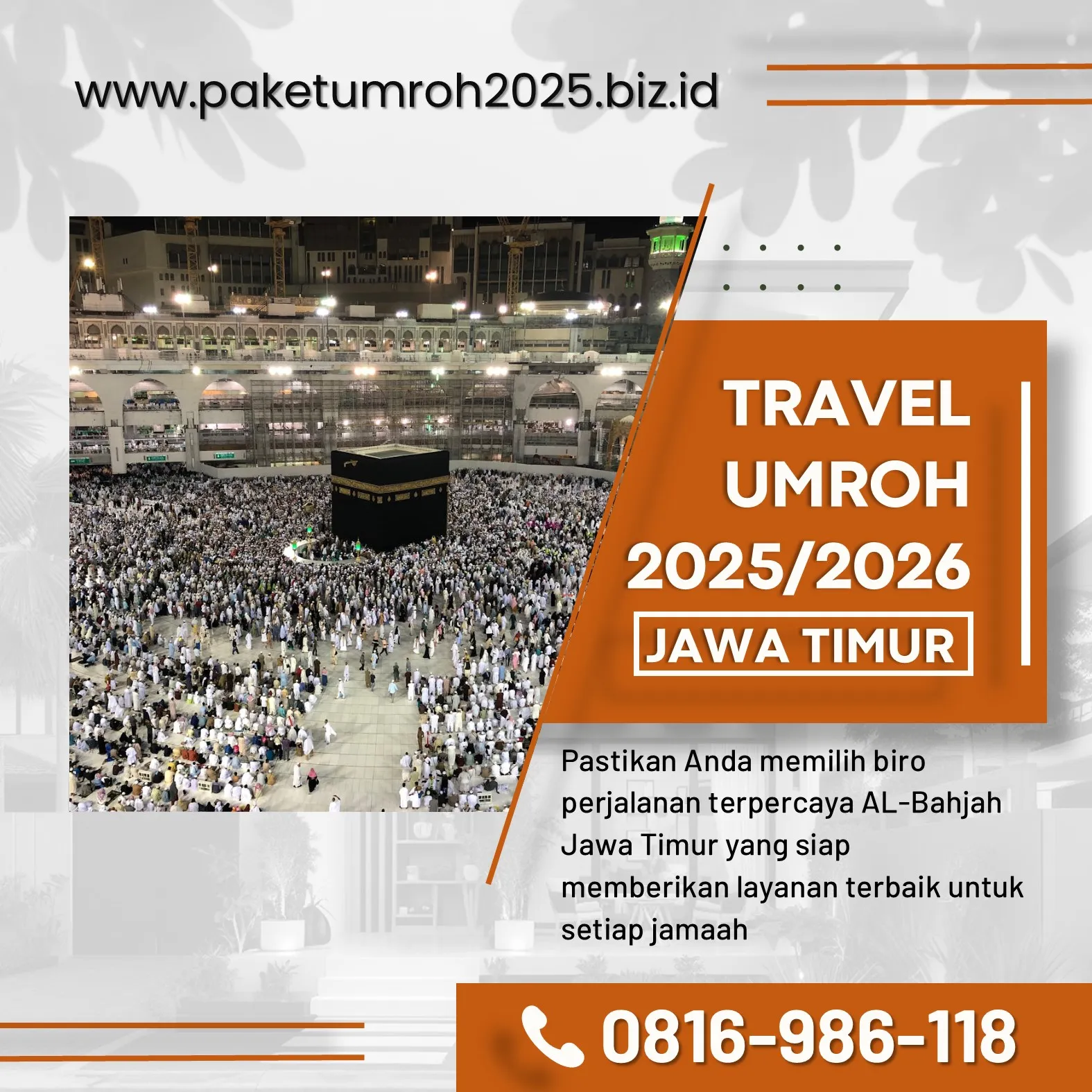 Paket Umroh VIP 2025 Pakis Malang AL Bahjah