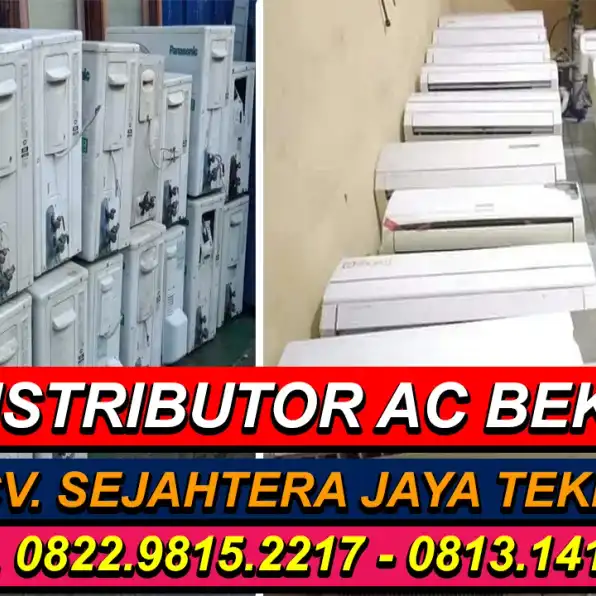 WA. 081314181790 - 082298152217 Tukar Tambah AC Bekas Daikin, Panasonic, Gree Jakarta Pusat Terdekat 24 Jam CV. Sejahtera Jaya Teknik