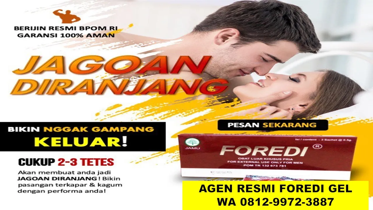 ORIGINAL O8I2-9972-3887 WA, Agen Resmi Foredi Gel Tangerang