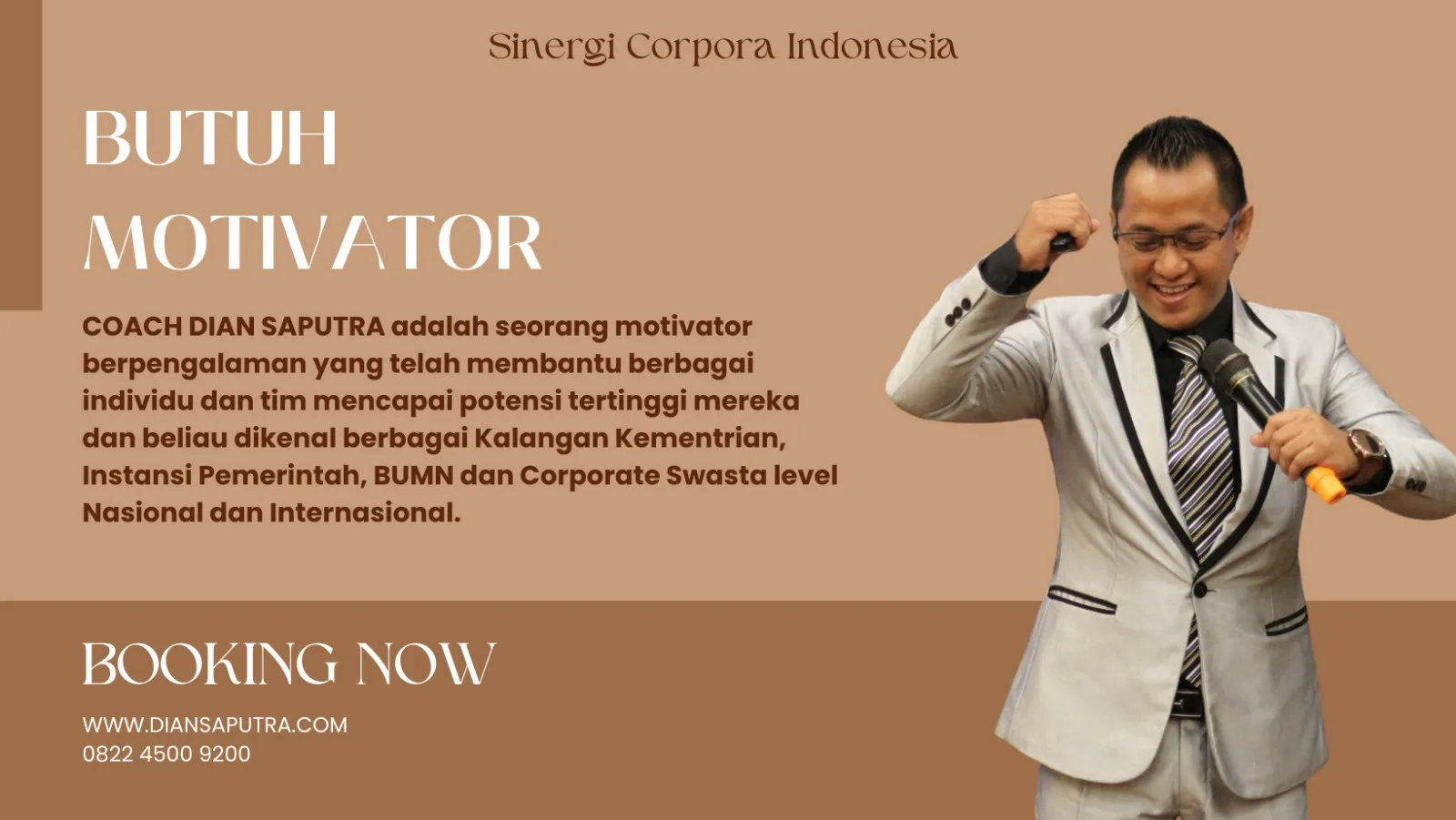 Motivator , Terpercaya & Solutif, Dian Saputra