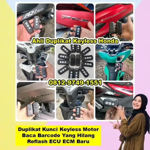 0812-9749-1551(WA), Ahli Duplikat Kunci Keyless Honda Pcx Adv Vario Scoopy Cigasong Majalengka