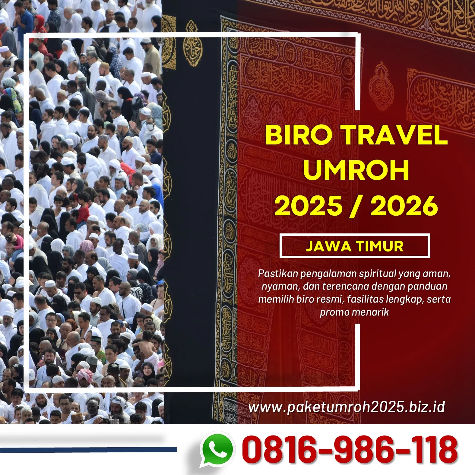 Travel Umroh Akhir Tahun 2025 Wonosari Malang AL Bahjah