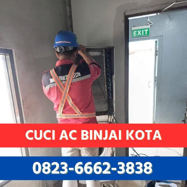 Cuci AC Hotel Binjai Kota 0823. 6662. 3838
