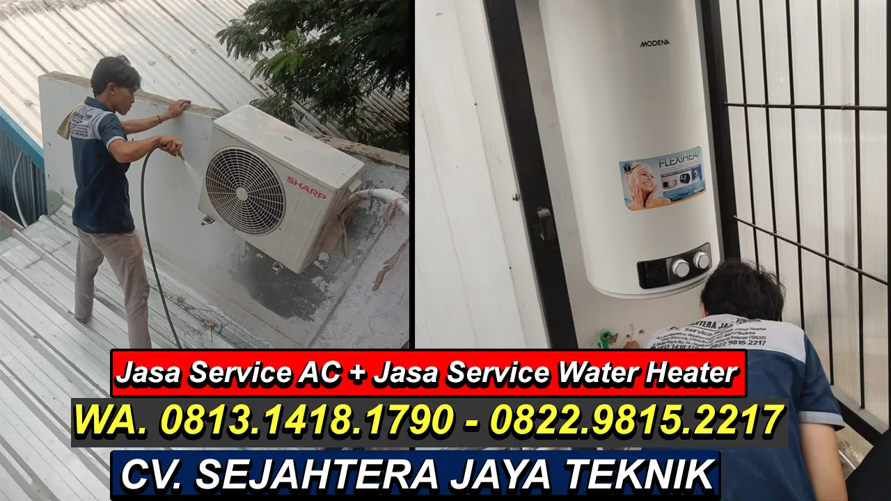 WA. 0822.9815.2217 - 0813.1418.1790 Jasa Service Water Heater Jakarta Selatan Terdekat 24 Jam CV. Sejahtera Jaya Teknik