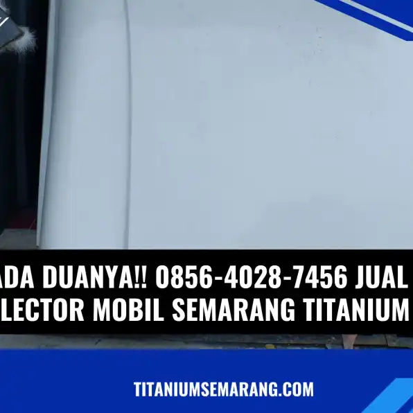 Ngagetin!! 0856-4028-7456 Jual Spoiler Kabin Mobil Semarang Titanium Fiber