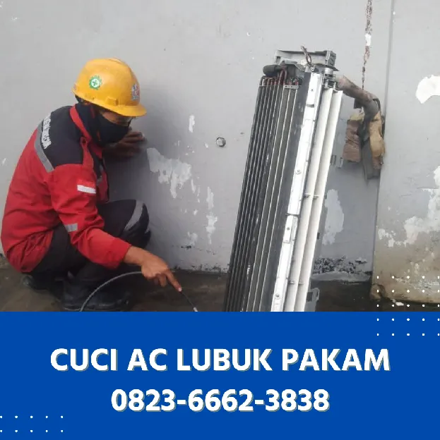 Cuci AC Lubuk Pakam