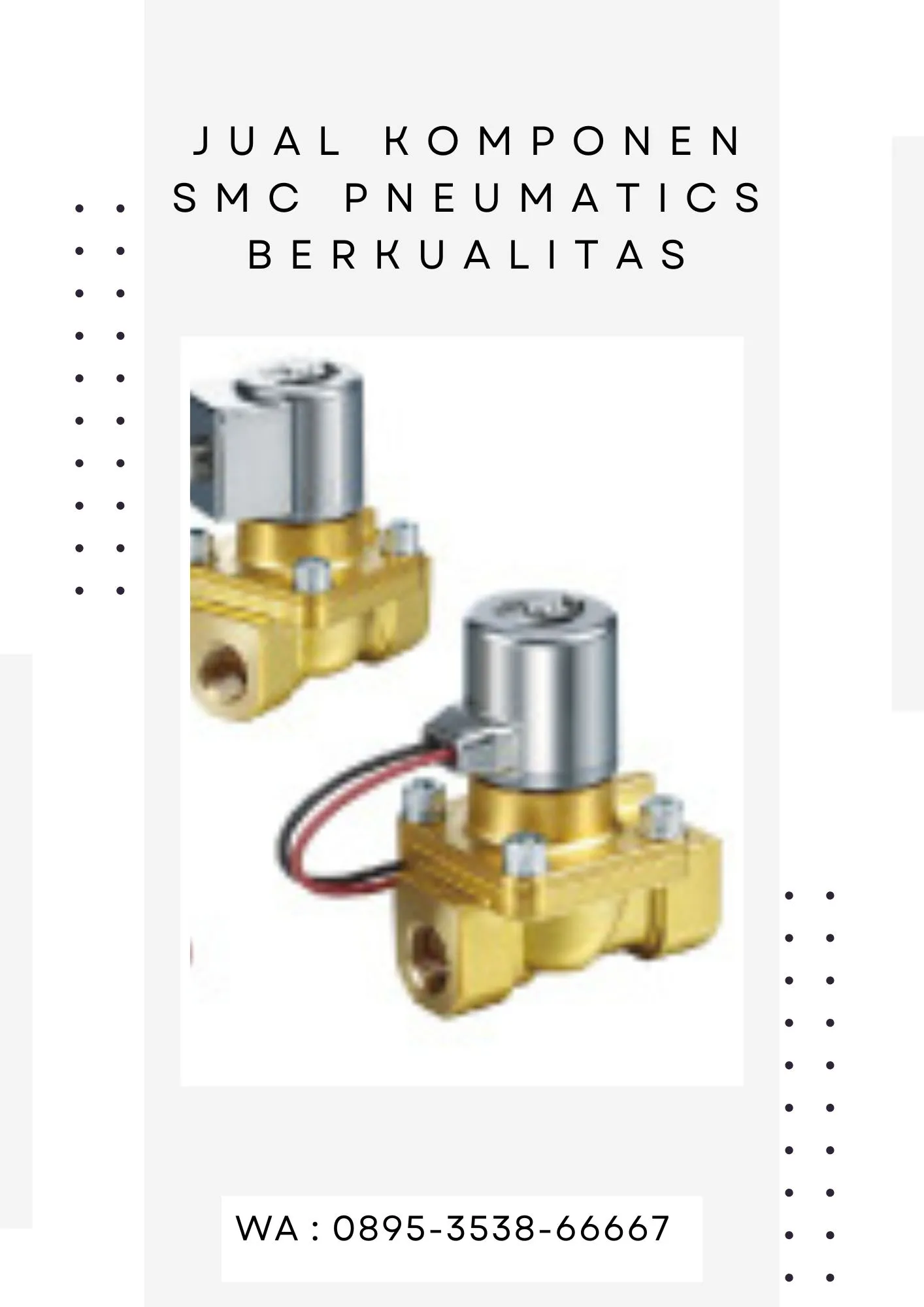 Toko SMC Pneumatics CV. Sarana Utama Asahan, WA : 0895-3538-66667 sumut