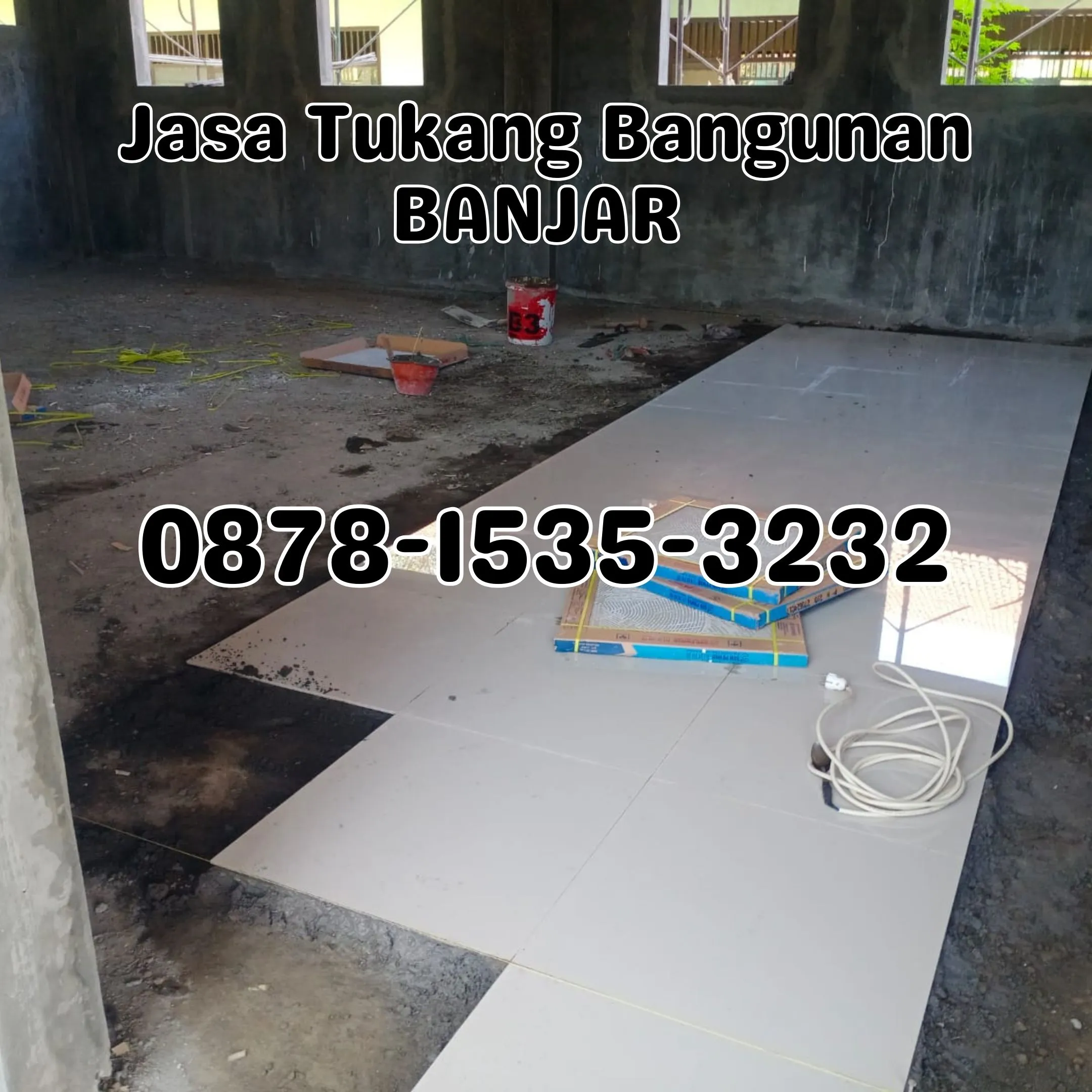 (TERMURAH), Jasa Tukang Bangunan Pekapuran Raya