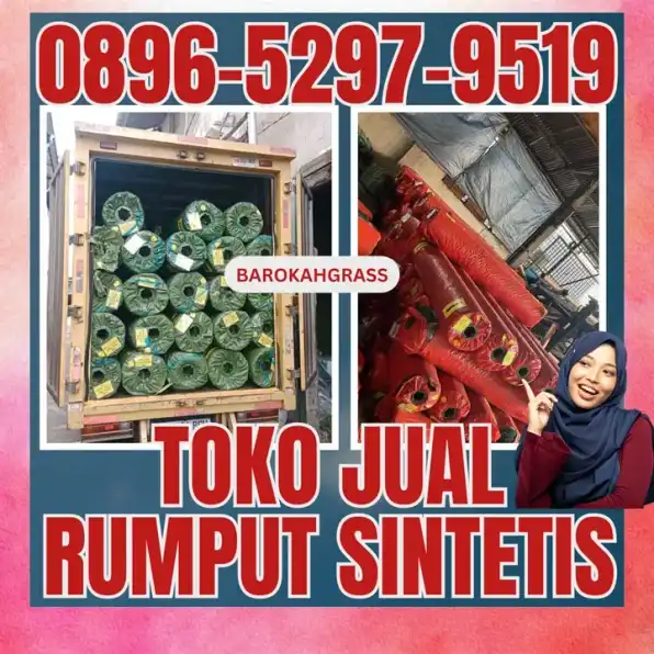 0896-5297-9519 (Bu Diana), Harga Rumput Sintetis Riau Rokan Hulu Ujung Batu