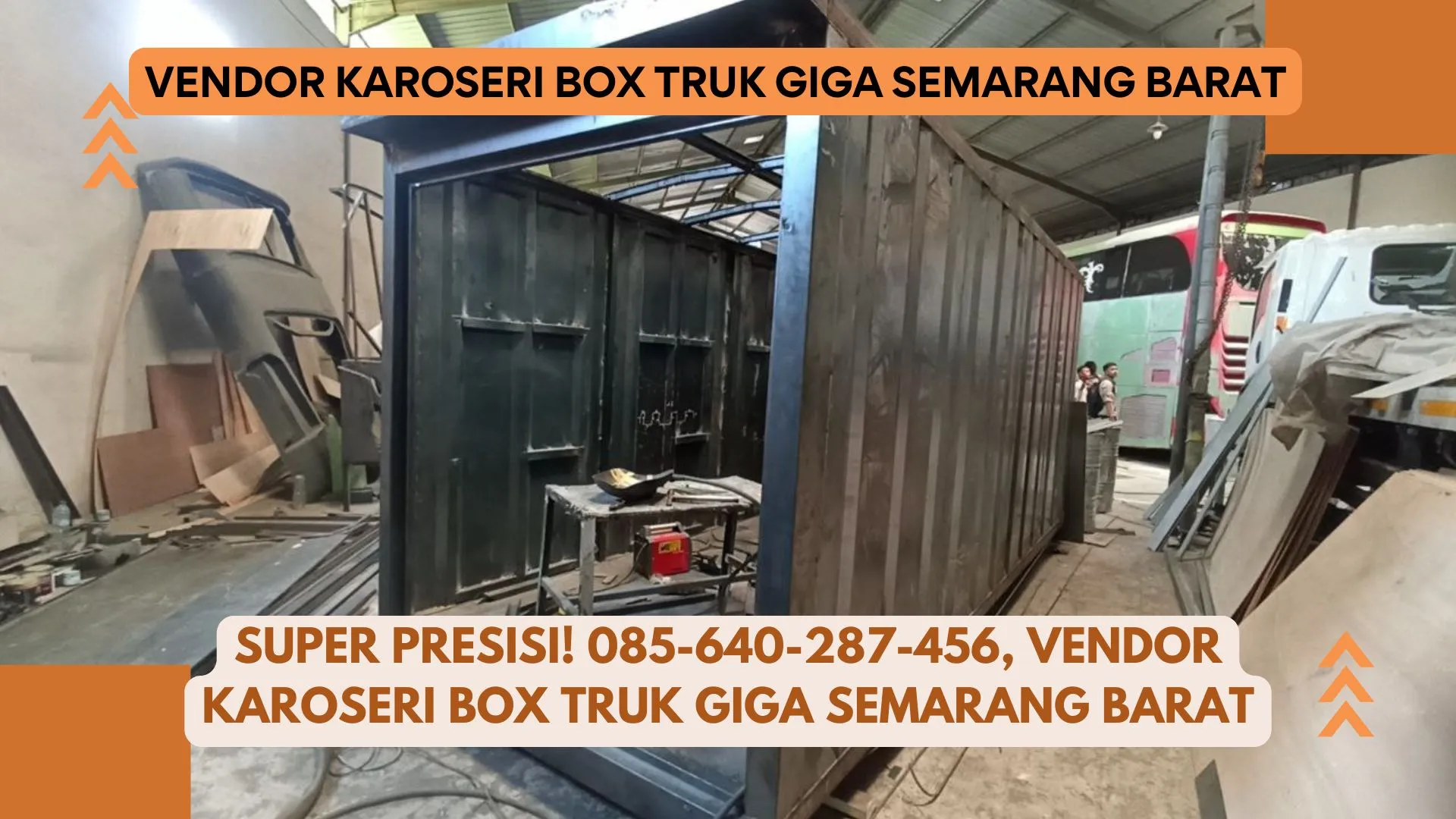 Super Presisi! Vendor Karoseri Box Truk Giga Semarang Barat