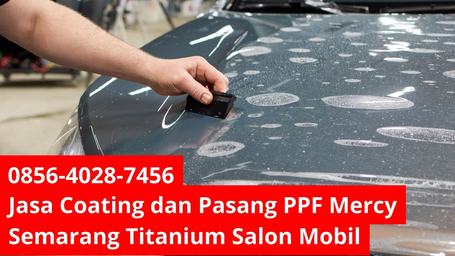 Perisai Maksimal Jasa Coating dan Pasang PPF Mercy Semarang Titanium Salon Mobil