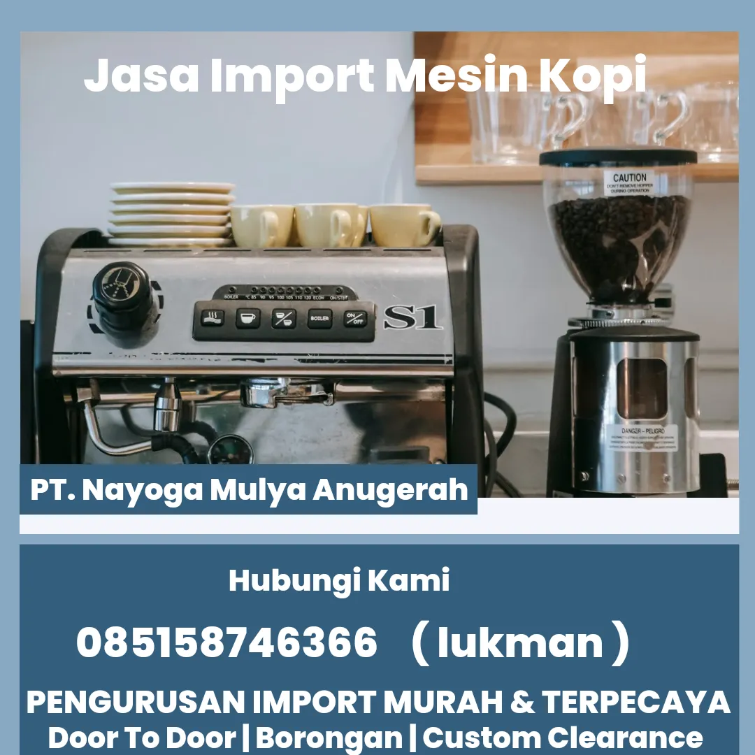 JASA IMPORT MESIN KOPI DARI VATIKAN DOOR TO DOOR INDONESIA