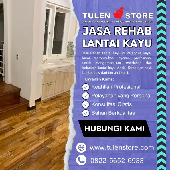 WA 0822 5652 6933 Jasa Rehab Lantai Kayu di Palangka Raya