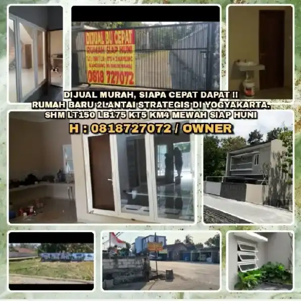 DIJUAL MURAH, SIAPA CEPAT DAPAT !!RUMAH BARU 2LANTAI STRATEGIS DI YOGYAKARTA.SHM LT150 LB175 KT5 KM4