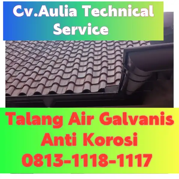 Talang Air Galvanis Daerah Denpasar Bali! 0813-1118-1117