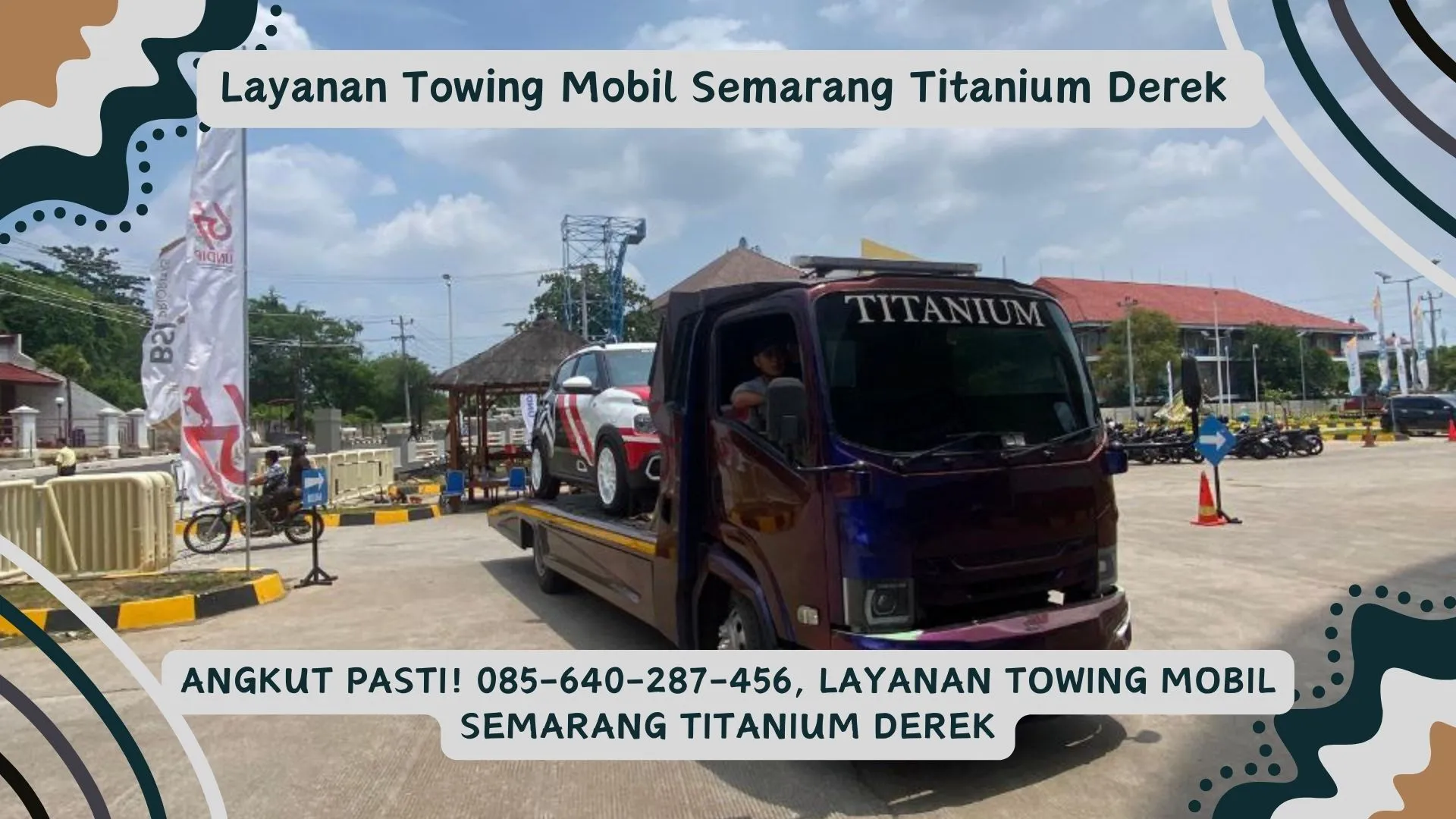 Recommended! Layanan Towing Mobil Semarang Titanium Derek