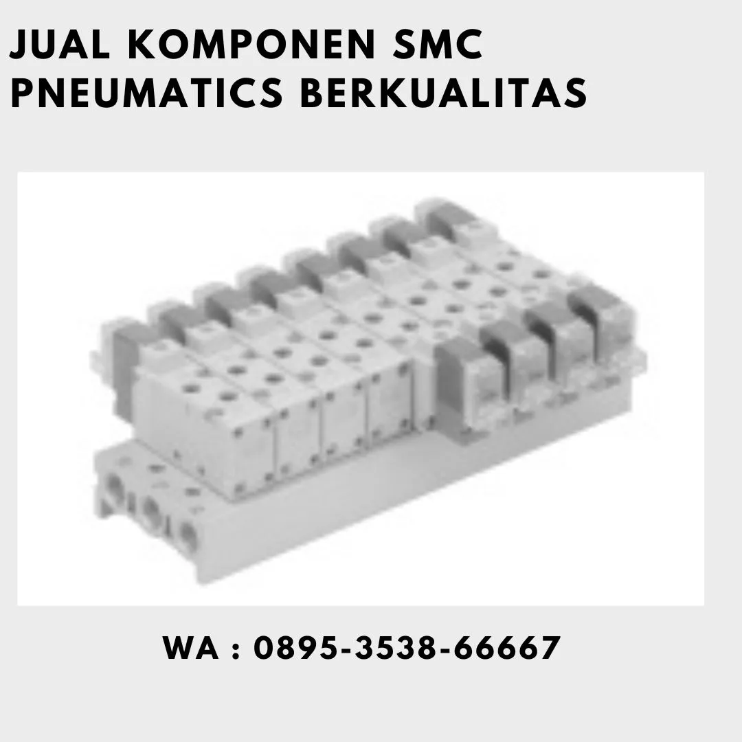 Jual SMC Pneumatics CV. Sarana Utama Tanjung Pinang, WA : 0895-3538-66667 kepri