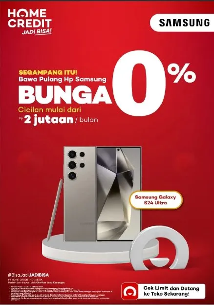 Segampang itu🫰 ambil cicilan Samsung S24 Ultra 12 256 di Home Credit, Promo bunga 0% Free cicilan 1x