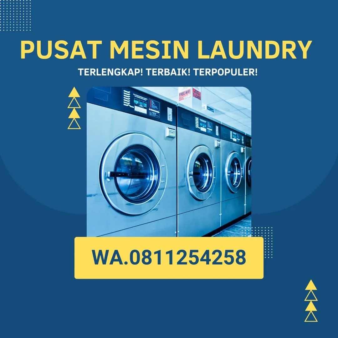 TERCANGGIH! | WA.0811254258 Jual Mesin Laundry Hotel Kirim Ke Surabaya