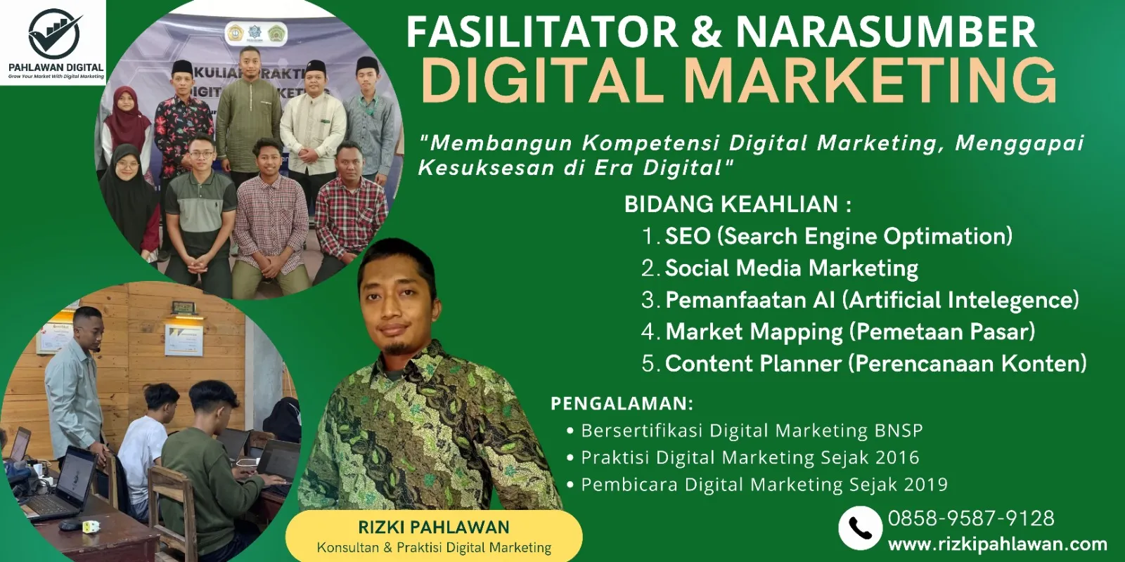 Pemateri Narasumber Bisnis Pemasaran Online BNSP Perusahaan BUMN Tapanuli Tengah Surabaya RIZKI PAHLAWAN