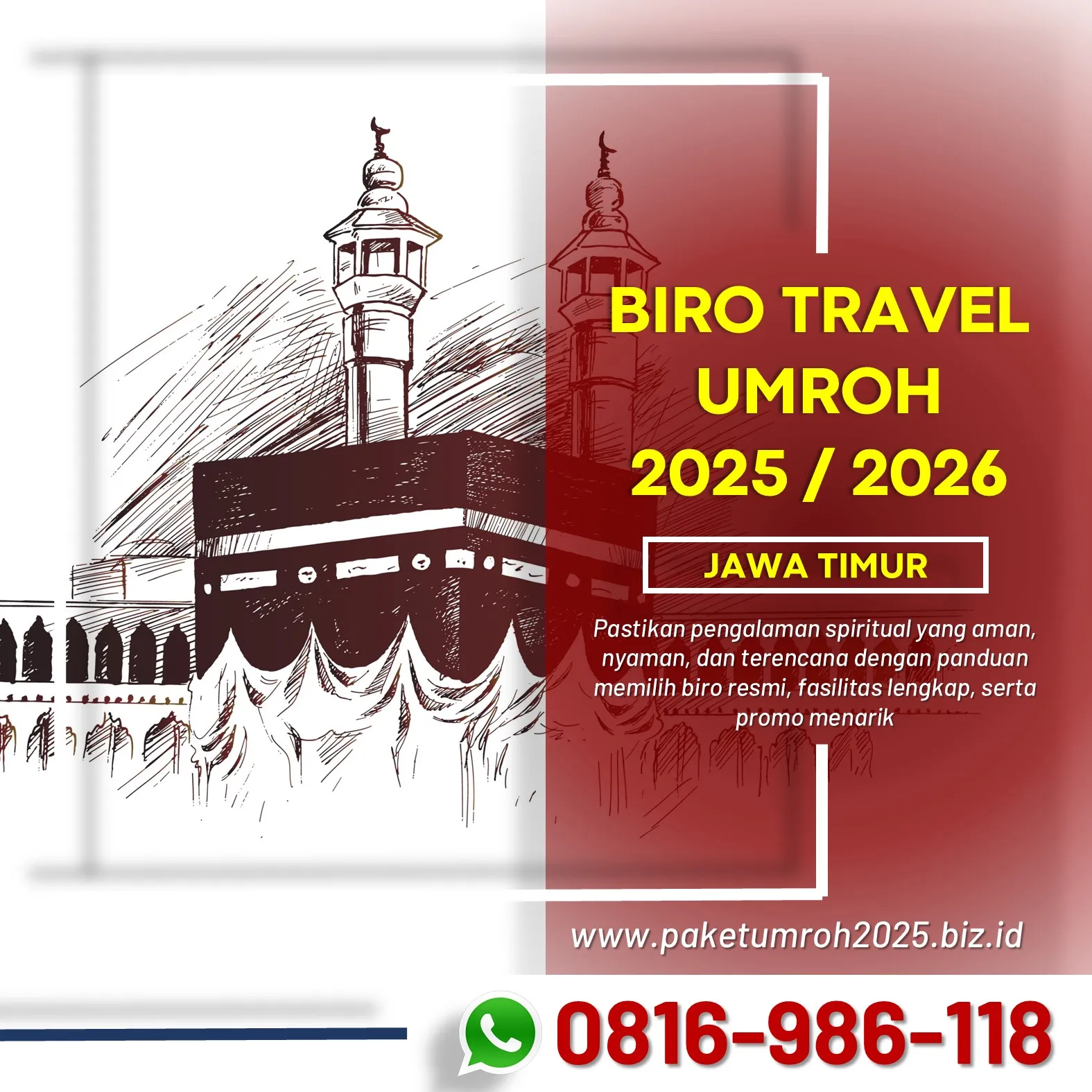 Travel Umroh Syawal 2025 Kasembon Malang AL Bahjah