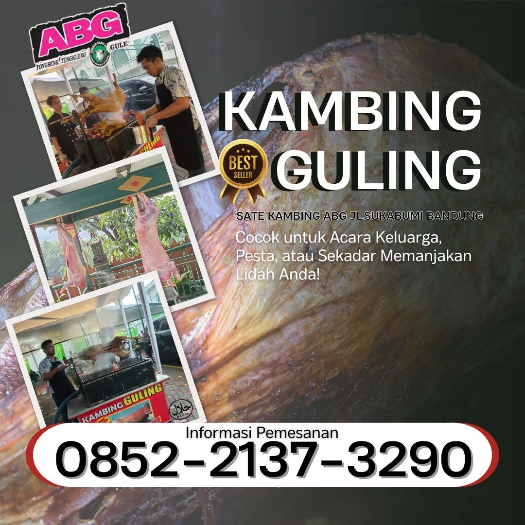 Kambing Guling | Sate ABG | di Garuda Bandung