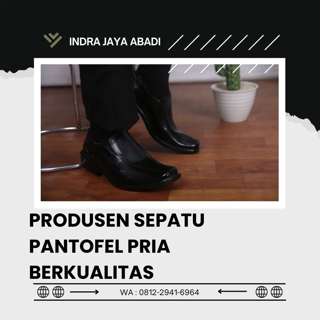 Pusat Sepatu Pantofel Pria Berkualitas Lampung Tengah, Lampung