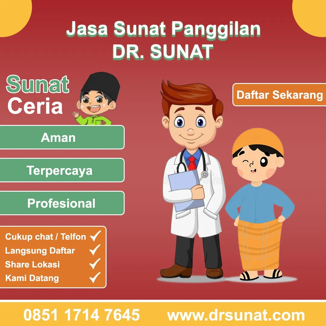 CEPAT SEMBUH , Sunat Panggilan Terdekat Pancoran Mas