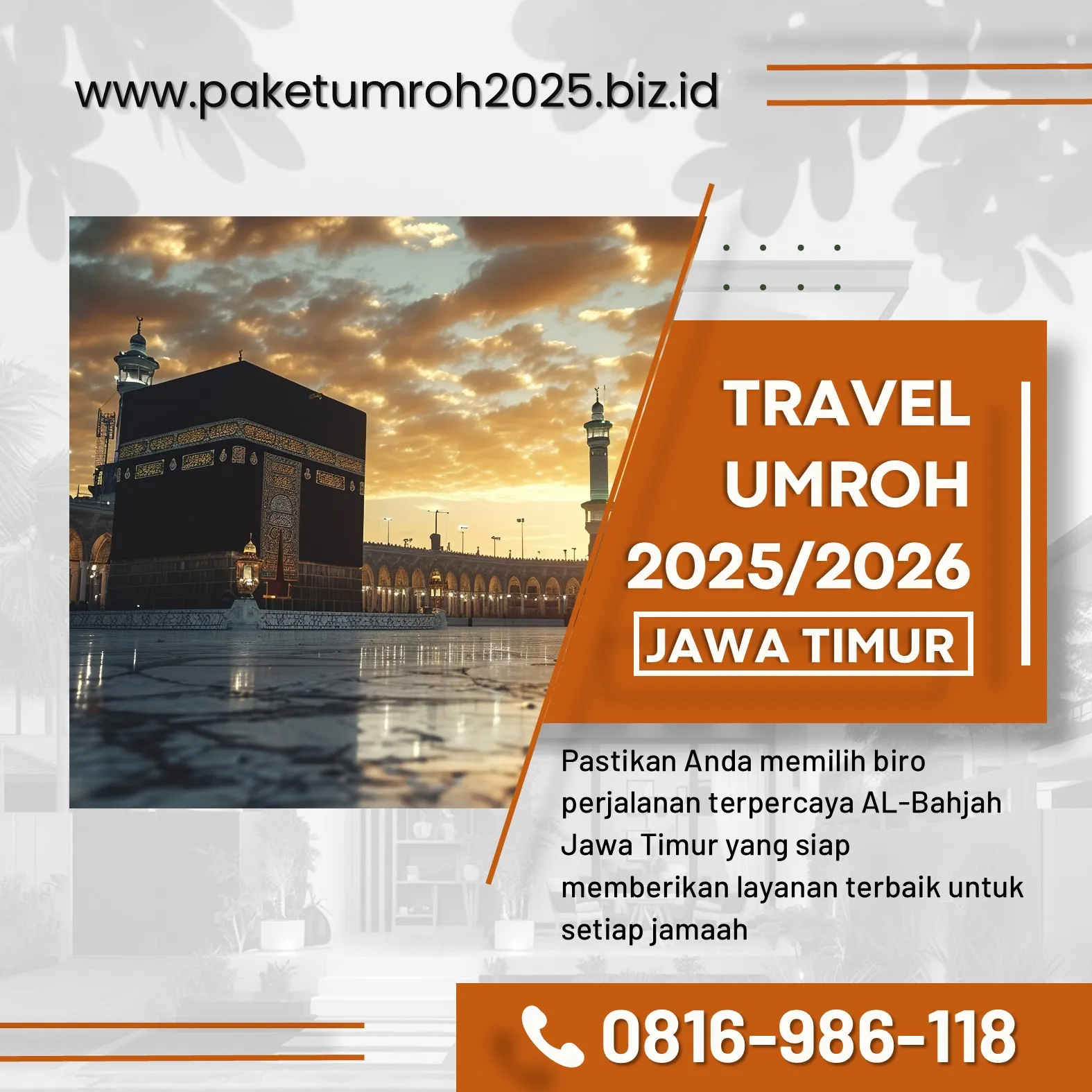 Paket Umroh VIP 2025 Pakis Malang AL Bahjah