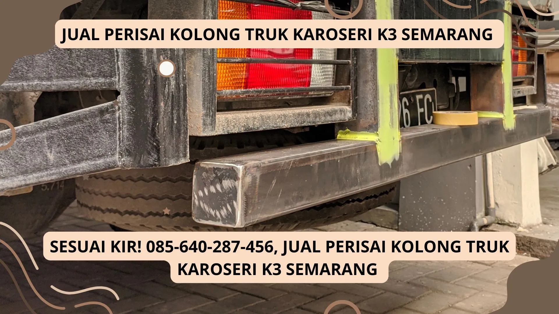 Bemper Aman! Jual Perisai Kolong Truk Karoseri K3 Semarang