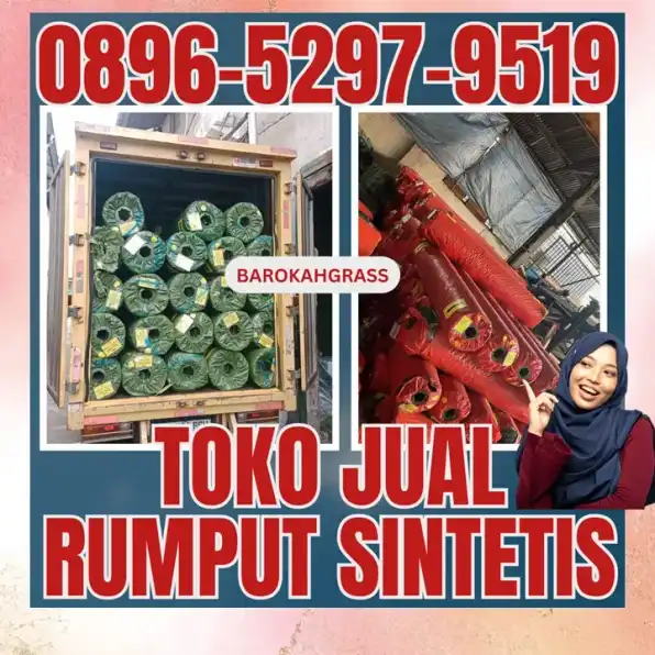 0896-5297-9519 (Bu Diana), Tempat Jual Rumput Sintetis Riau Rokan Hulu Rambah