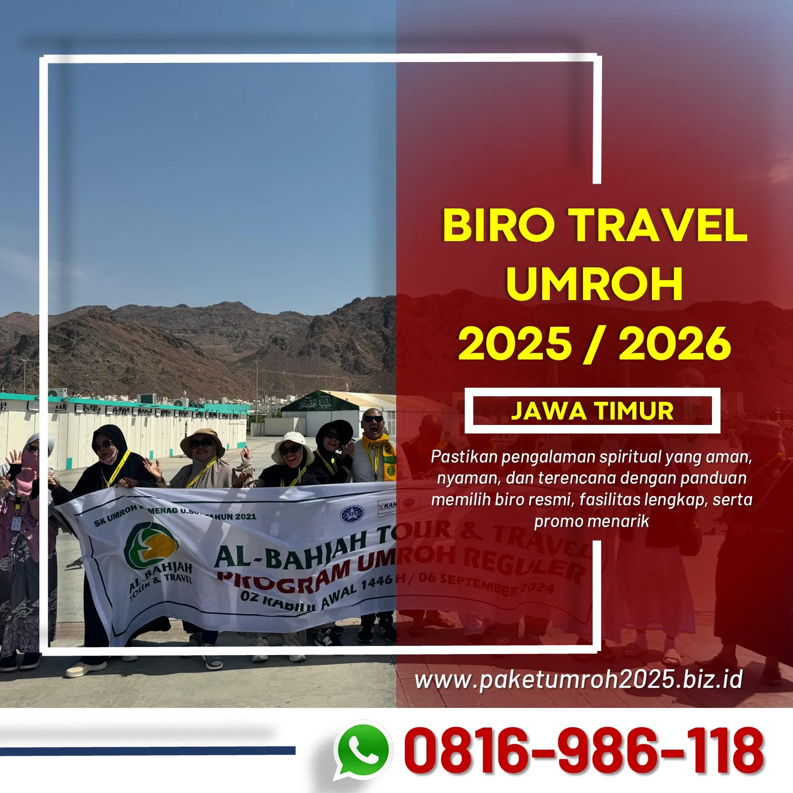 Travel Umroh Syawal 2025 Karangploso Malang AL Bahjah