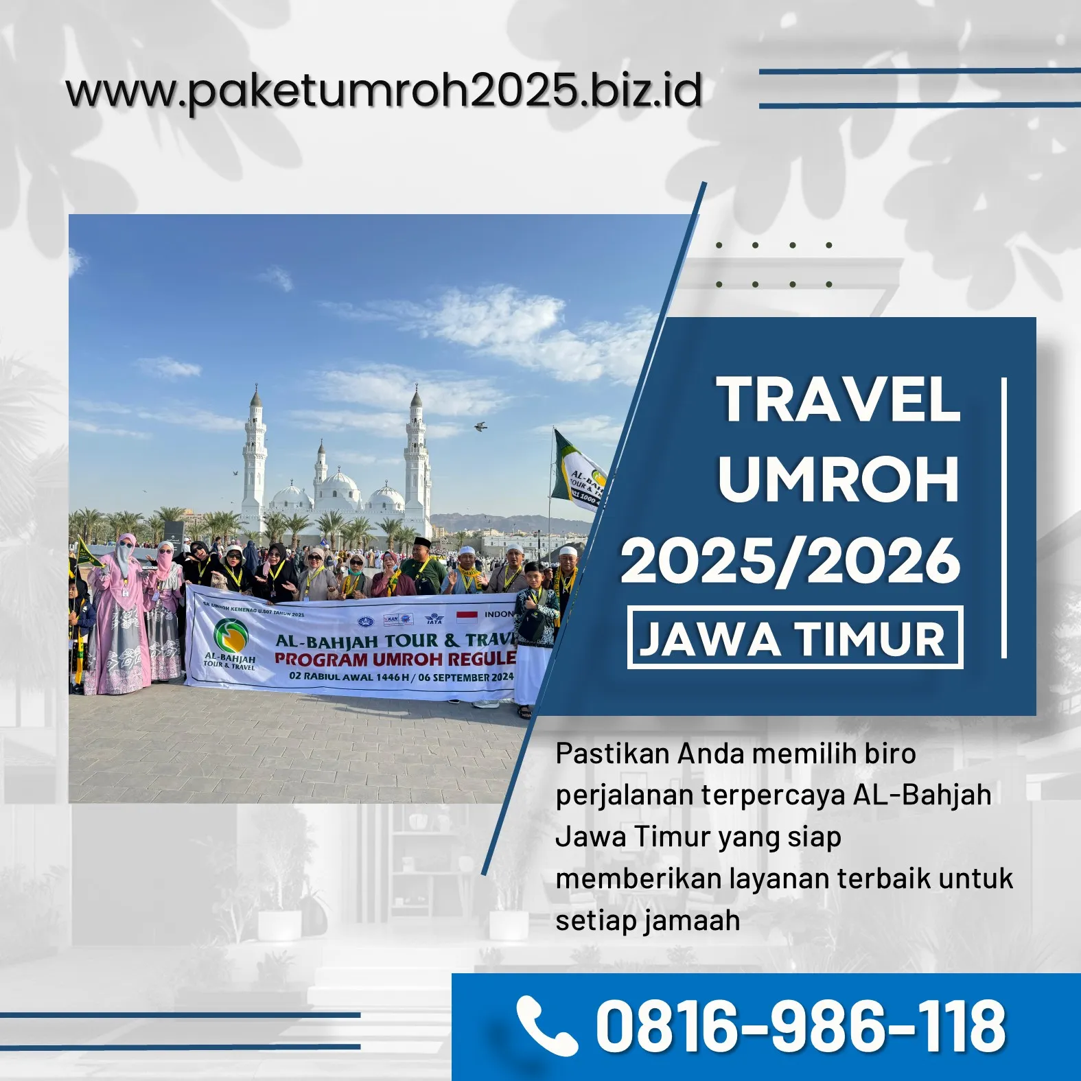 Travel Umroh Eksklusif Kanigoro Blitar AL Bahjah