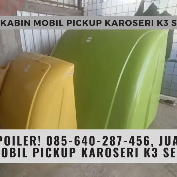 Elit Spoiler! 085-640-287-456, Jual Topi Kabin Mobil Pickup Karoseri K3 Semarang