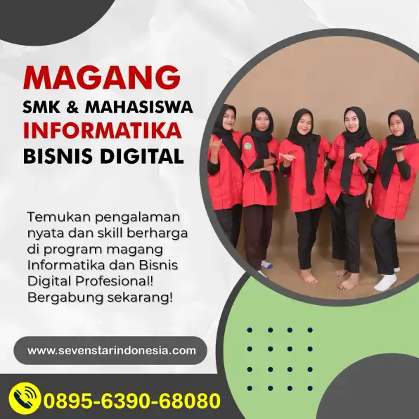 Magang Sistem Informasi untuk Mahasiswa di Malang: Kesempatan Emas untuk Mengasah Keterampilan IT Hub 0895-6930-68080