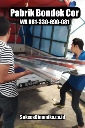 Harga Bondek 0.75 Panjang 6 Meter Sidoarjo Prambon - Hemat Waktu! #38