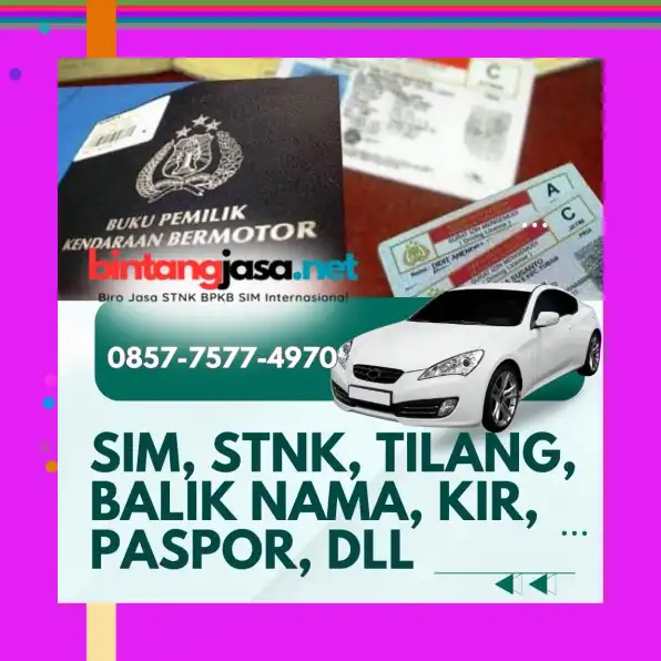 Termurah 0857-7577-4970 Bayar Setelah Jadi Balik Nama Kendaraan Terpercaya Di Jakarta Barat BintangJasa.Net